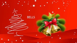 BELLS
 