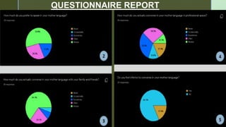 z
QUESTIONNAIRE REPORT
1/3/2024
 