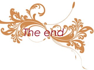 The end
 