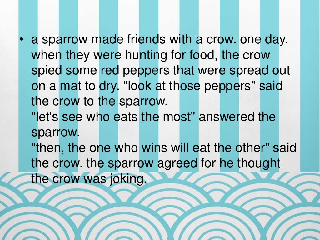 The Crow and The Sparrow