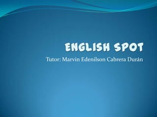 Tutor: Marvin Edenilson Cabrera Durán

 