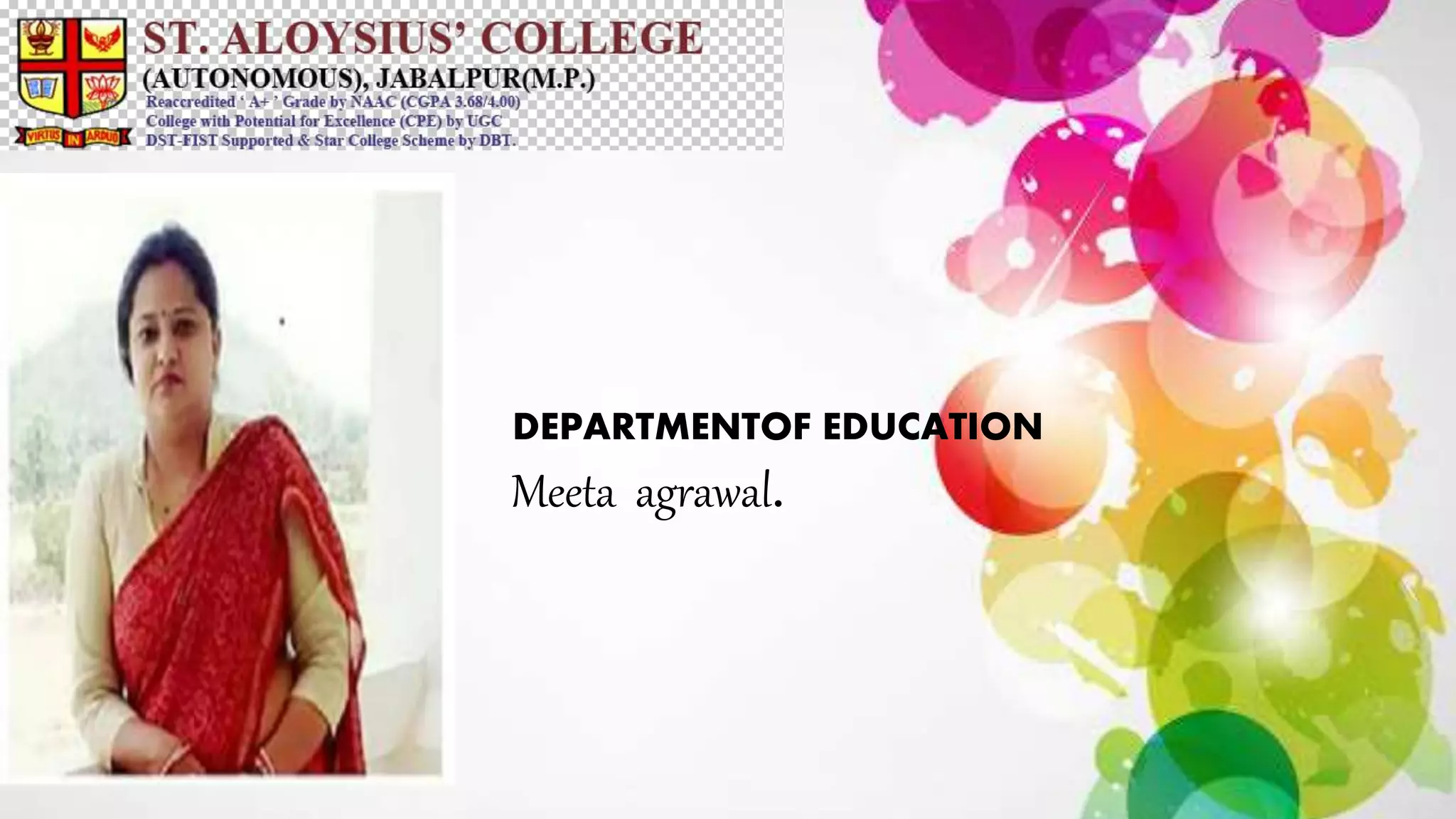 DEPARTMENTOF EDUCATION
Meeta agrawal.
 