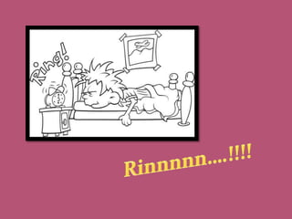 Rinnnnn….!!!!