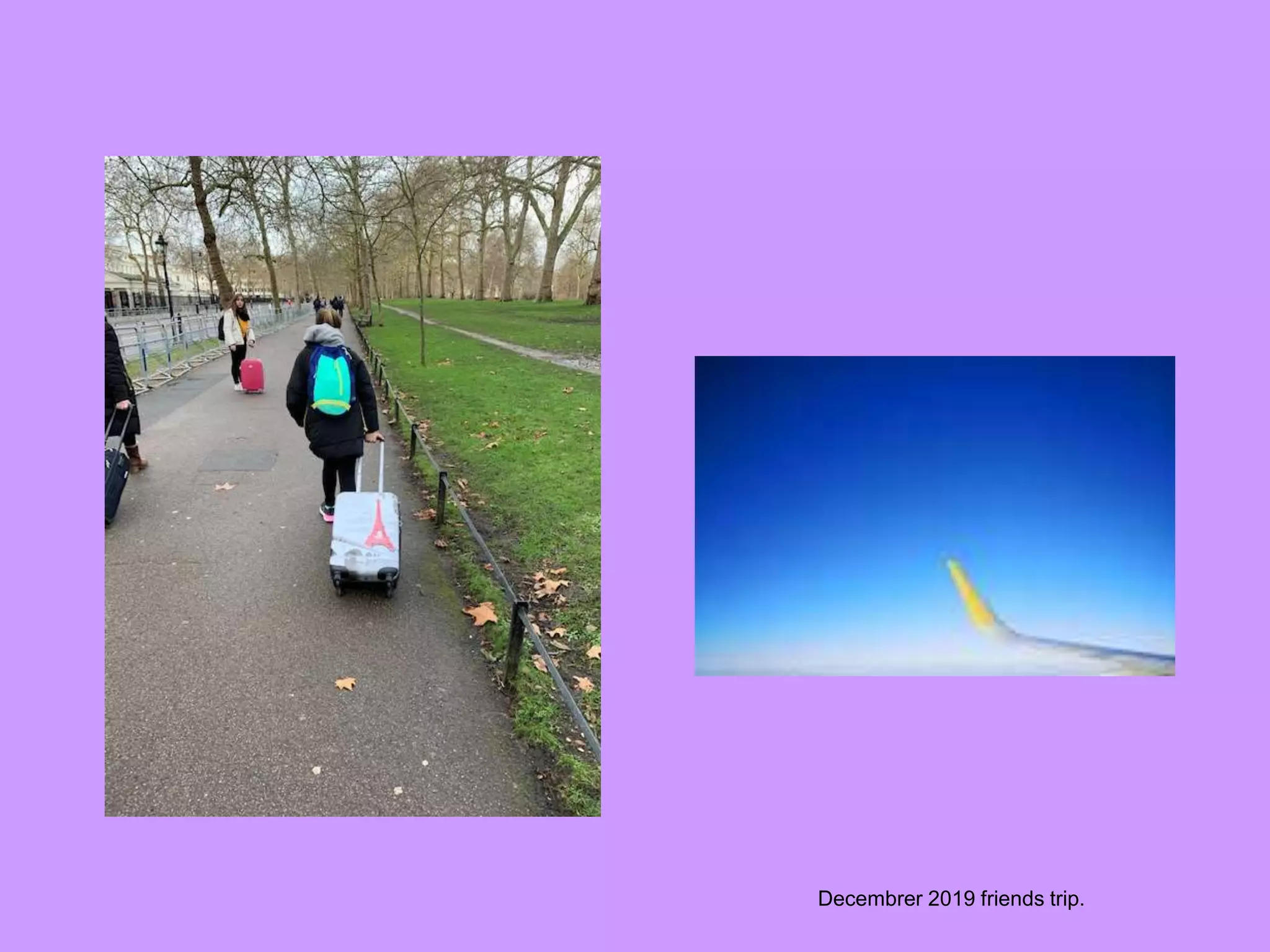 Decembrer 2019 friends trip.
 