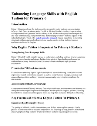 Enhancing Language Skills with English Tuition for Primary 6 | PDF