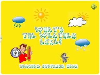 Интерактивный урок английского языка "What's the weather like?"