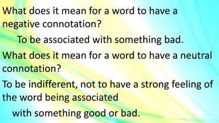 English Week 7 connotation denotation.pptx