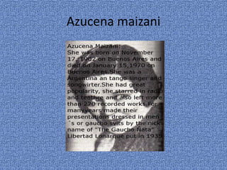 Azucena maizani
 
