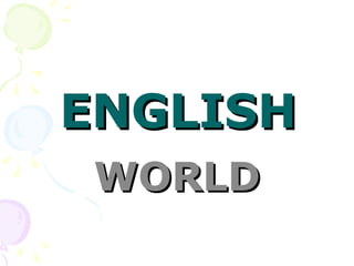 ENGLISH WORLD 