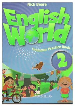 English world 2_grammar_practice_book