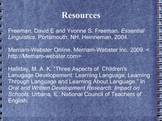 Learning language is too speedy to be done this way! 