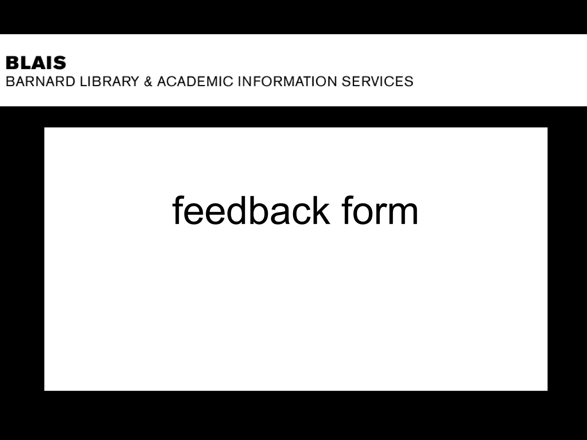 feedback form
 