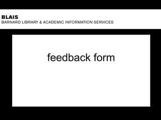 feedback form
 