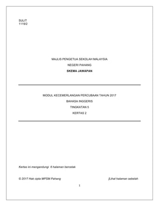 Kertas Percubaan Spm 2017 Bahasa Inggeris Kertas 2 Pahang Answer Sch