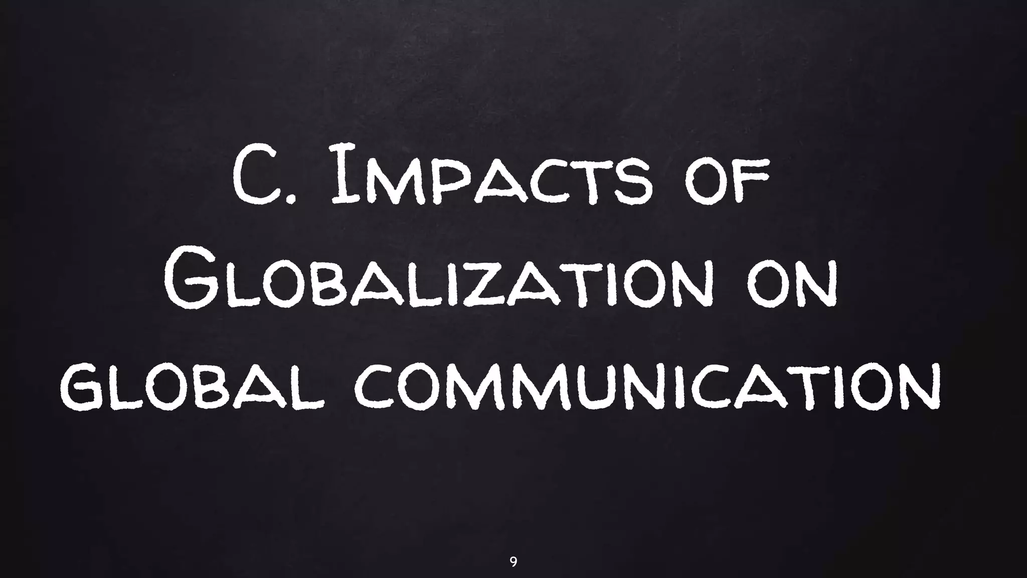 Globalization and communication pptx