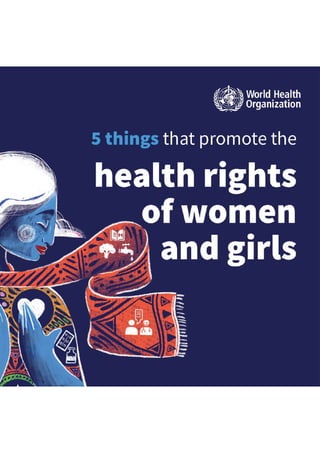 Focusing on the rights of women and girls