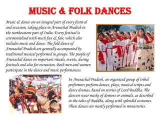 A Brief Study Of Music, Folk Dances & Festivals Of Northeast India | PPTX