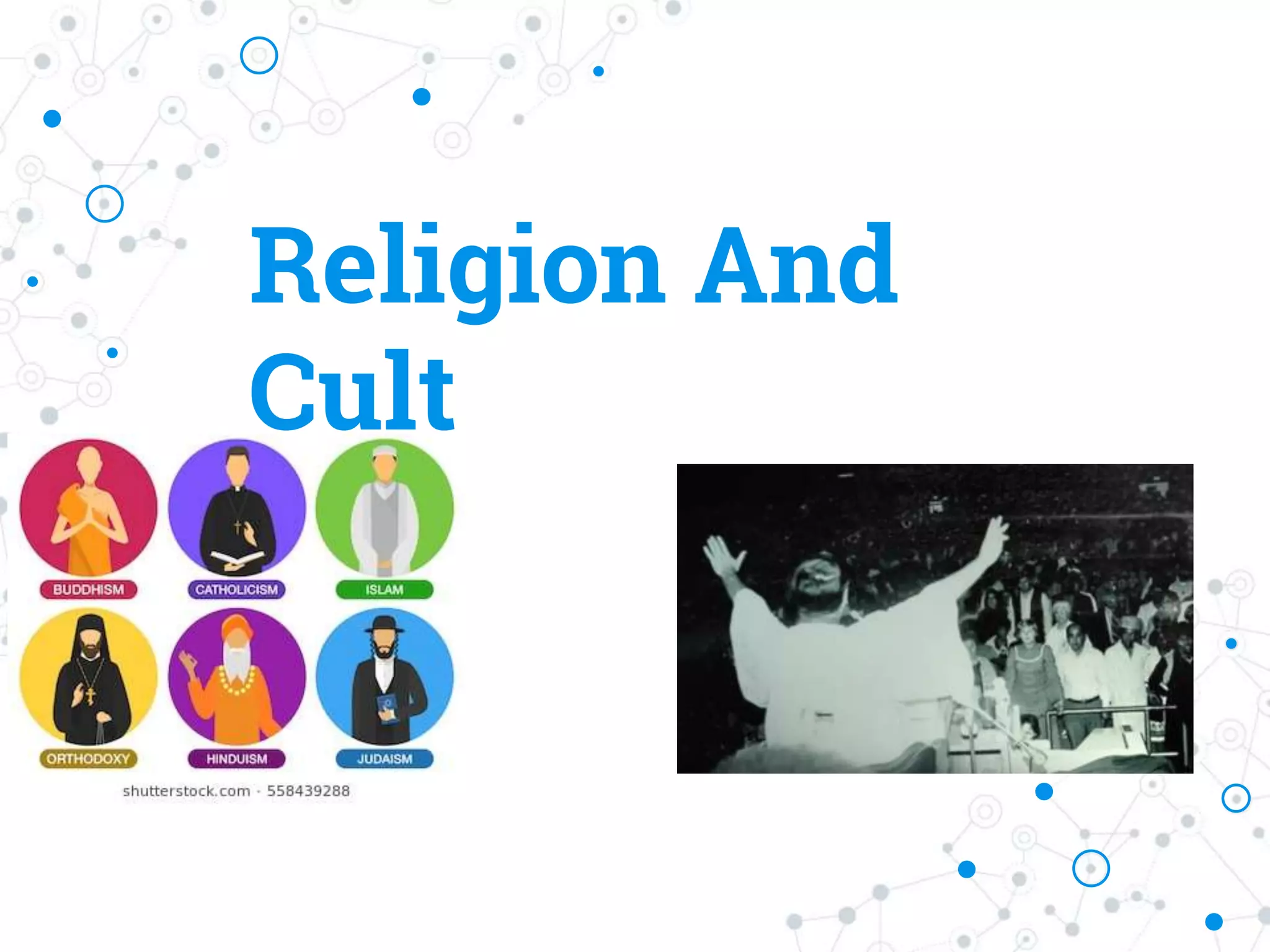 Difference Between Cult and Religion PPT