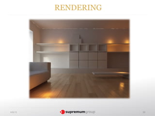 RENDERING




4.02.13               39
 