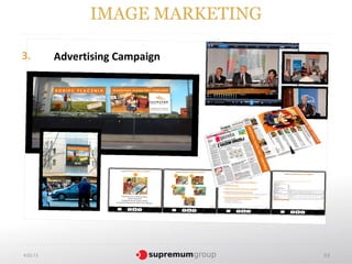 IMAGE MARKETING

3.        Advertising Campaign




4.02.13                           53
 
