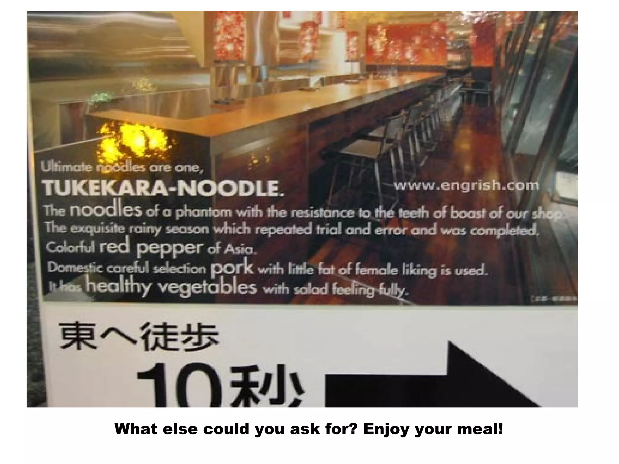 What else could you ask for? Enjoy your meal!
 