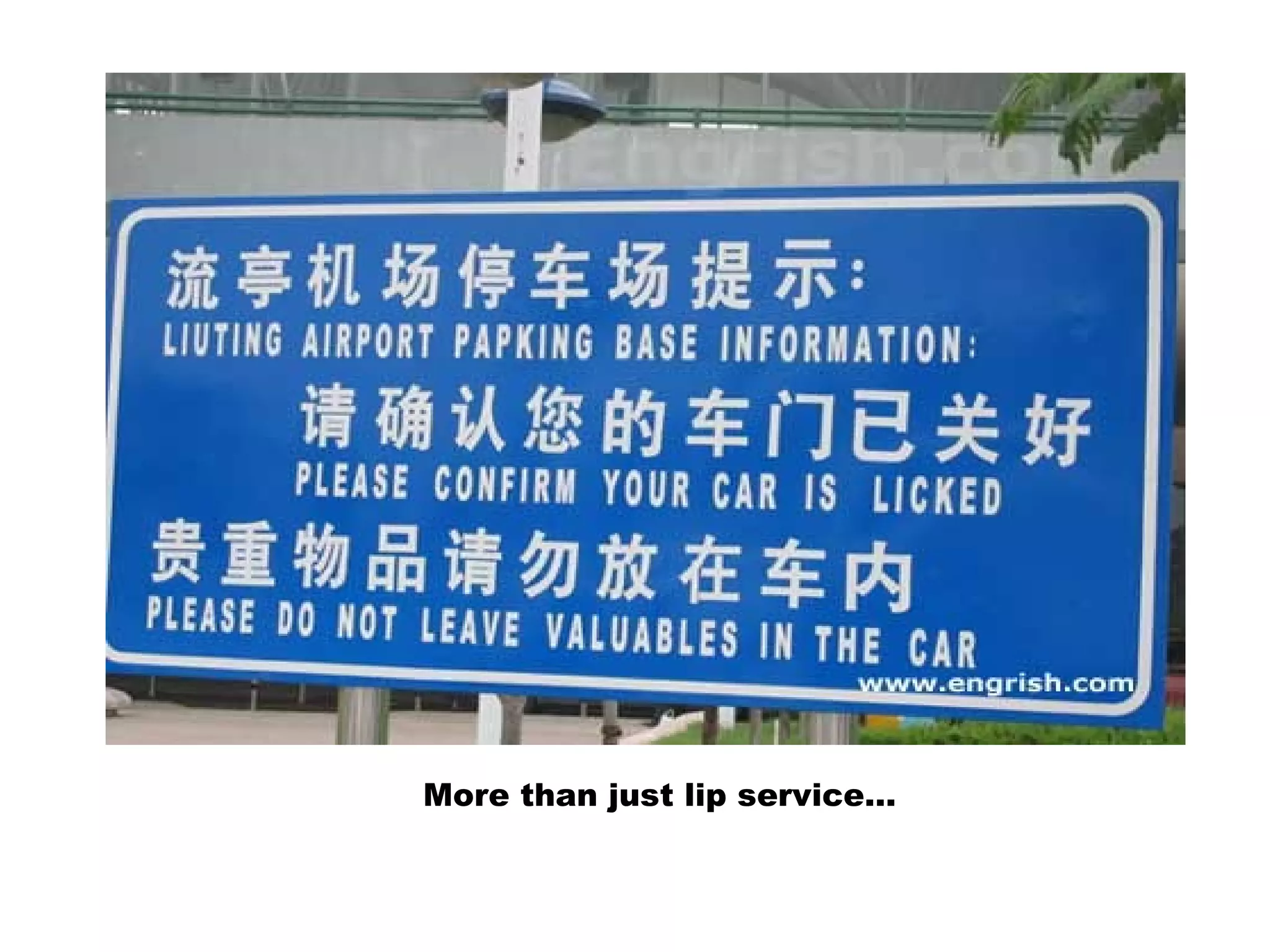 More than just lip service…
 