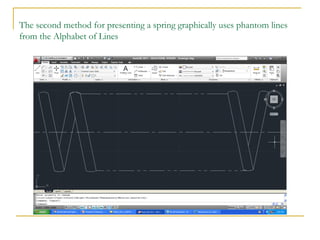 The second method for presenting a spring graphically uses phantom lines
from the Alphabet of Lines
 