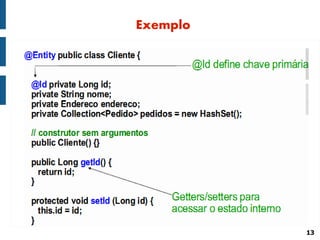 Exemplo




          13
 