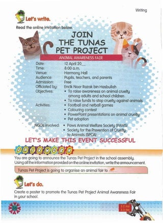 Create a poster to promote the Tunas Pet Project Animal Awareness Fair
in your school.
let's do.
Tunas Pet Project is goin...