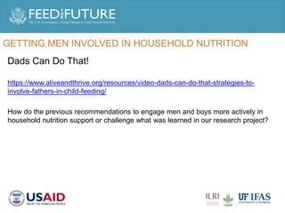 Engaging men in supporting maternal and child consumption of milk and other animal source foods in Rwanda