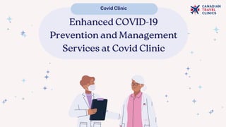 Covid Clinic
 