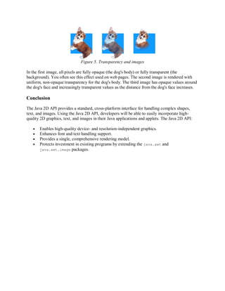 Java 2D API: Enhanced Graphics and Imaging for the Java Platform | PDF