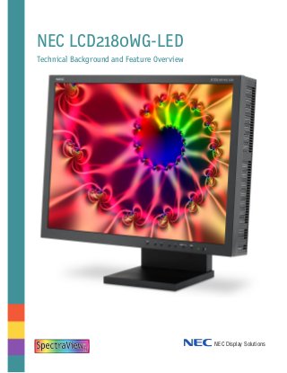 NEC LCD2180WG-LED
Technical Background and Feature Overview
NEC Display Solutions
 