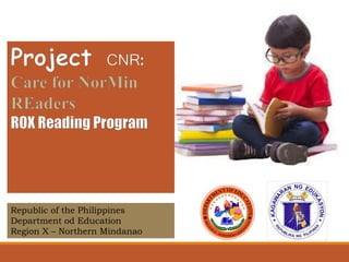 Republic of the Philippines
Department od Education
Region X – Northern Mindanao
 