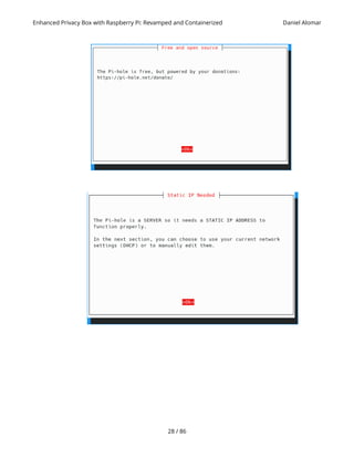 Enhanced Privacy Box with Raspberry Pi: Revamped and Containerized Daniel Alomar
28 / 86
 