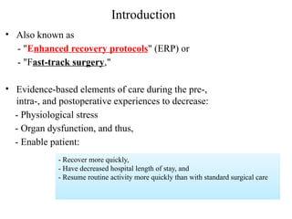 Enhanced Recovery After Surgery (ERAS) gtt | PPTX