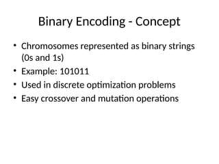 Comprehensive Overview of Encoding Schemes in Soft Computing with ...