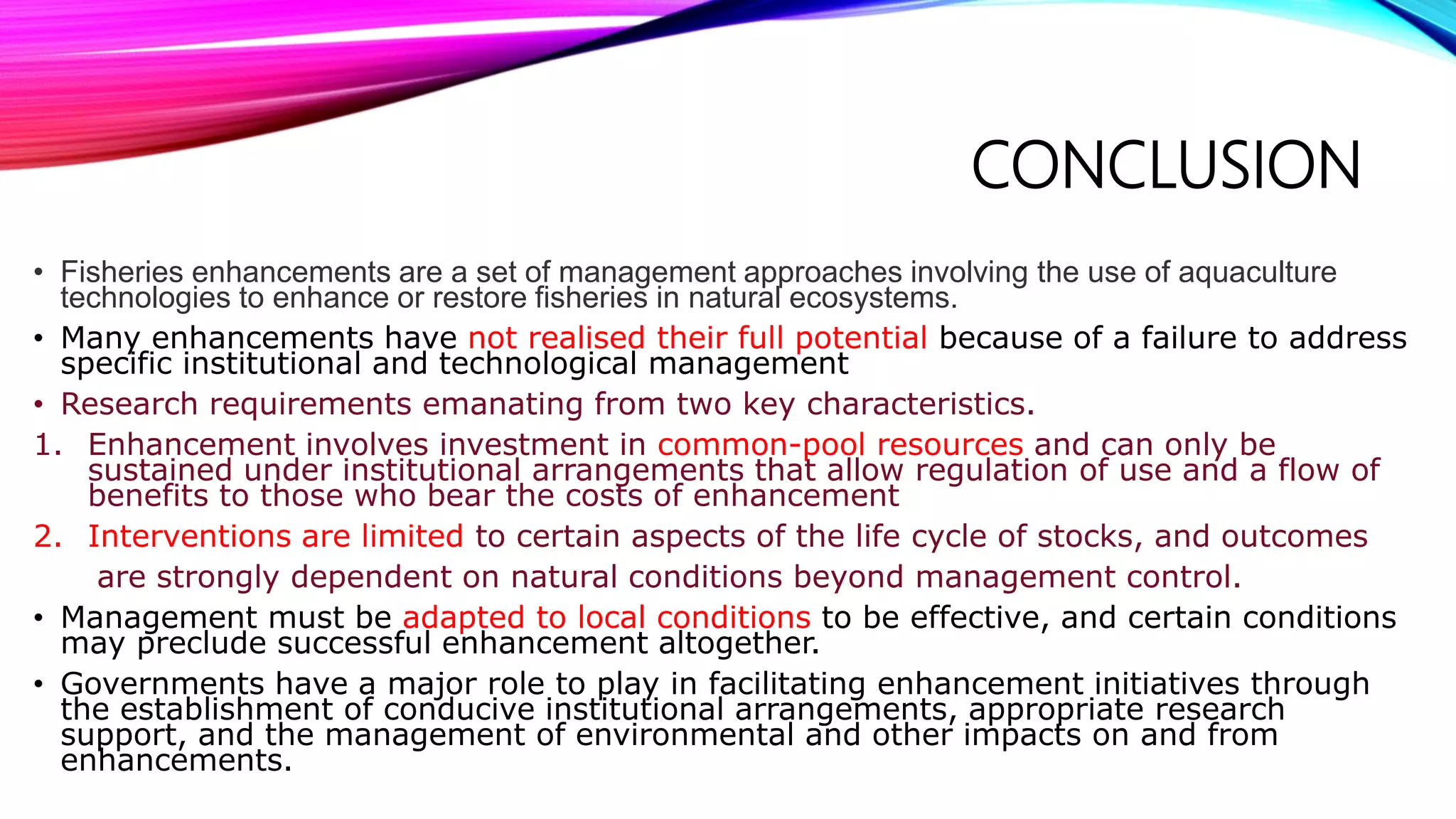 Fish Production Conclusion Enhancement of fisheries production in open water bodies general ...