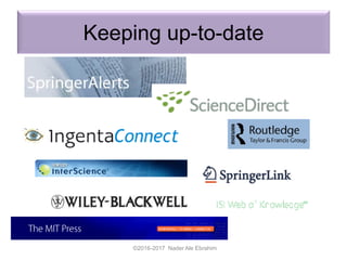 Keeping up-to-date
©2016-2017 Nader Ale Ebrahim
 