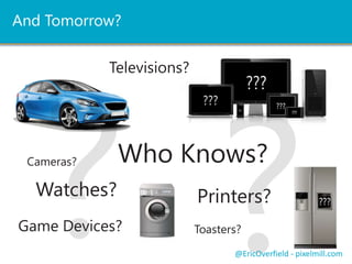 @EricOverfield - pixelmill.com
 