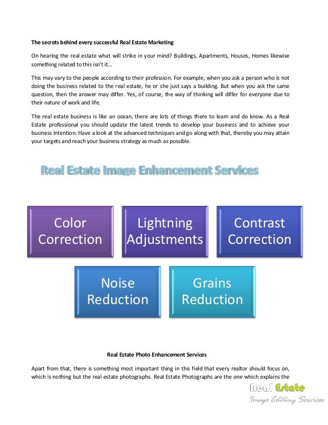 Enhance the visual aspects of the real estate images with cutting edge