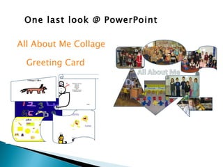 One last look @ PowerPoint All About Me Collage Greeting Card