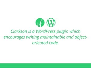 Enhance your WordPress development with Twig through Clarkson - WordCamp Barcalona 2016
