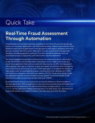 Quick Take
Real-Time Fraud Assessment
Through Automation
A leading telecommunications provider operating in more than 20 c...