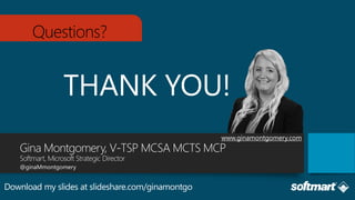 @ginaMmontgomery
www.ginamontgomery.com
Questions?
 