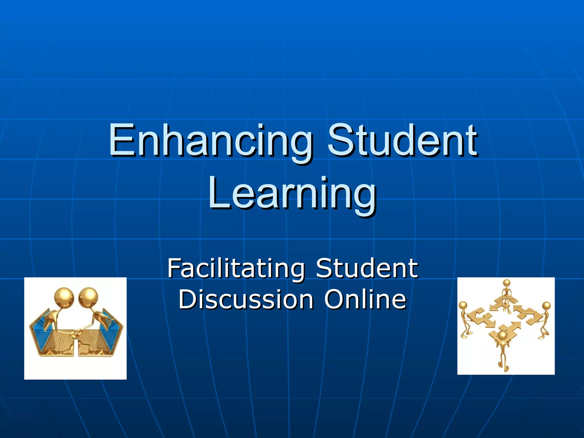 Enhancing Student Learning | PPT | Education