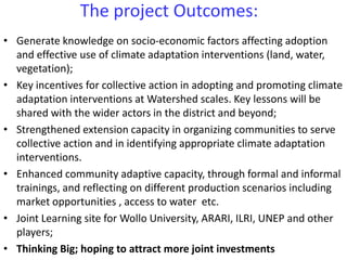Enhancing communities’ adaptive capacity to climate change in drought-prone hotspots of the Blue Nile basin (Kabe, Ethiopia)