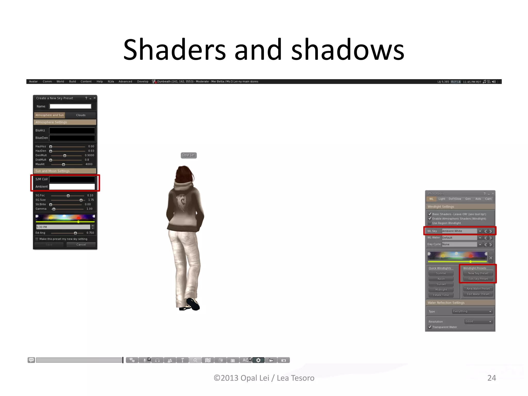 Shaders and shadows
©2013 Opal Lei / Lea Tesoro 24
 