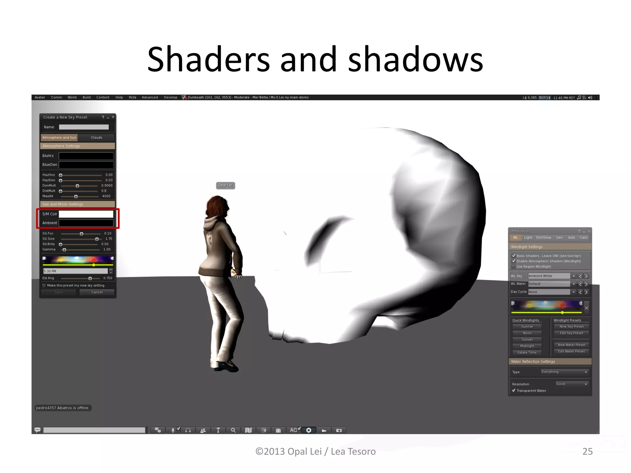 Shaders and shadows
©2013 Opal Lei / Lea Tesoro 25
 