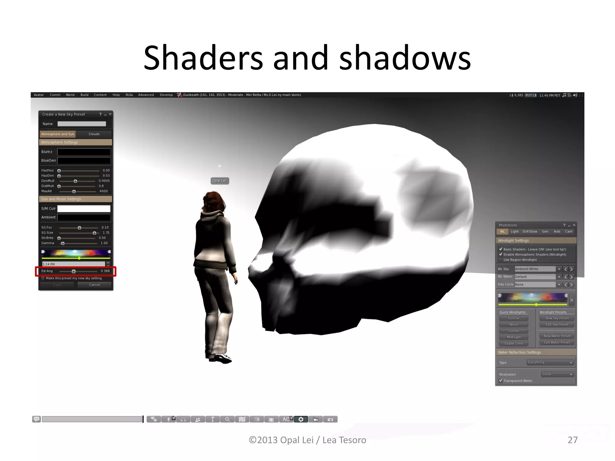 Shaders and shadows
©2013 Opal Lei / Lea Tesoro 27
 